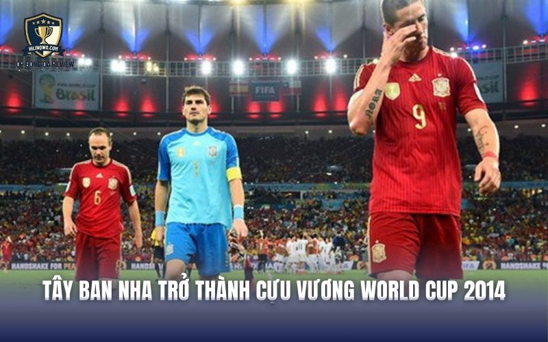 Tây Ban Nha trở thành cựu vương và trở thành đội hình tệ nhất World Cup 2014